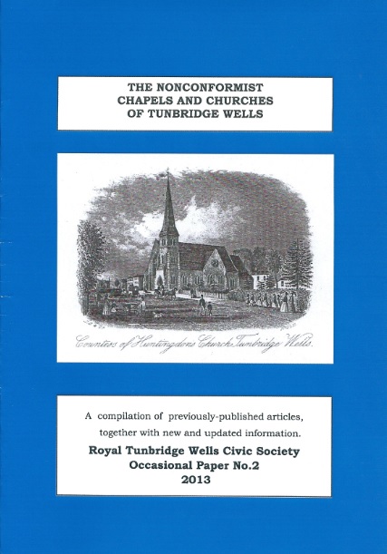 The Nonconformist Chapels and Churches of Tunbridge Wells